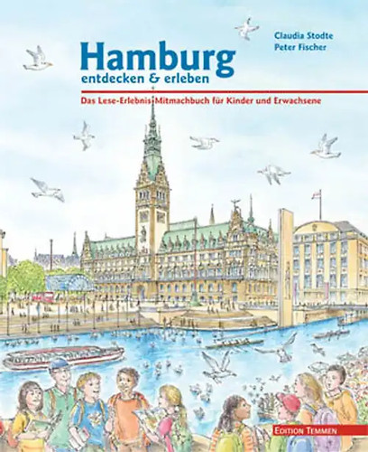 Hamburg entdecken und - , erleben