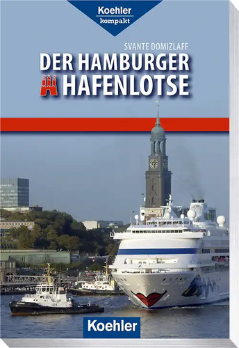 Der hamburger hafenlotse - hamburger,